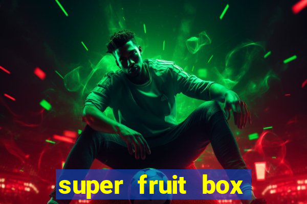 super fruit box codes blox fruit 2024